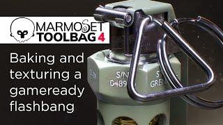 Marmoset Toolbag 4 Beginners Tutorial - Baking & Texturing a game ready Flashbang!