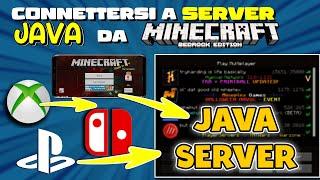 COME CONNETTERSI AD UN SERVER JAVA DA MINECRAFT BEDROCK (PS4 XBOX SWITCH PE)