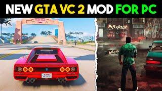 New GTA Vice City 2 Mod For PC  (Installation Guide)