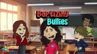 Adventist Mission Children's Stories ►May 22 ►  ◄ Baptizing Bullies