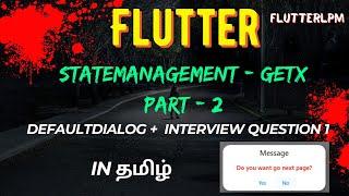 Flutter GetX DefaultDialog Tutorial: Create Custom Dialogs with GetX  #flutter #fluttertamil