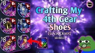 Crafting Eternal Shoes! | my 4th Gear  | Black Desert Mobile