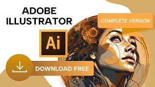 Adobe Illustrator Crack | Adobe Illustrator Free Download | Download Adobe Illustrator 2025 Crack