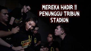 KAKAK BERADIK PODCAST (PART 2) - MISTERI PENUNGGU TRIBUN STADION