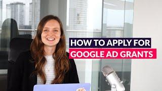  How to Apply for Google Ad Grants | Get Free Advertising for Your Nonprofit! 