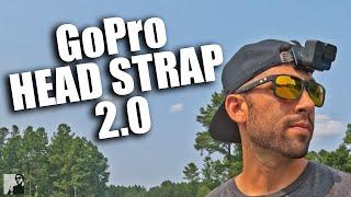 Do you need the GoPro Head Strap 2.0 ???