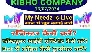 #Kibho project #My Needz is live kaise kare Ragister All in one information?#bct live?
