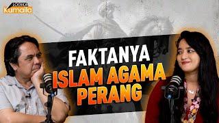 FAKTANYA ISLAM AGAMA PERANG I Logika Kumaila @forbidden.questions