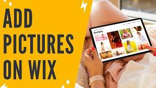 How To Add Pictures On Wix Website (Simple)