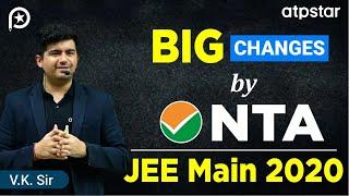 Big Changes by NTA  | JEE Mains 2020 | Latest news | Pattern change | ATP STAR Kota