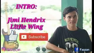 Intro : Jimi Hendrix - little wing