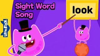 Sight Words Song | Look! Look! | Learn to Read | Kindergarten