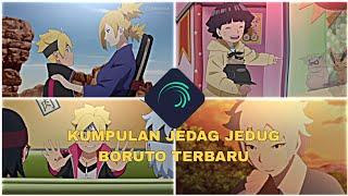 KUMPULAN JEDAG JEDUG BORUTO TERBARU 2024 || SERU DAN LUCU 