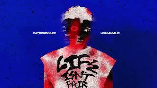 PatrickxxLee ft Usimamane -  Life Isn't Fair (Official Visualizer)