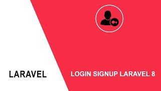 How to Login Signup with Laravel 8