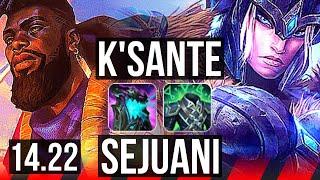 K'SANTE vs SEJUANI (TOP) | 5/1/0 | KR Master | 14.22