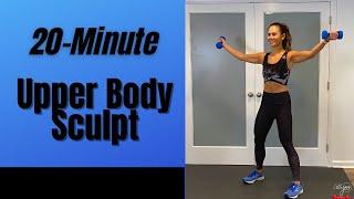 Upper Body Strength Training//20-Minutes//Tone & Sculpt//Home Workout