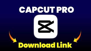 capcut pro download kaise kare | Capcut pro download | Capcut pro download Link in 2024