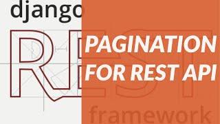 Django rest framework pagination. Django rest framework project tutorial[9]