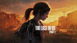 The Last of Us Part 1 Ep 1: A Start of a New Journey Pt 3. W/@Demon21-YT and NoLxve in the party