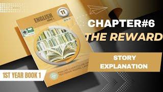 |Chapter no 6| The Reward | Story Explanation | Summary |Book-1 |Learn with IQRA ASLAM |Urdu/Hindi|