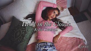 Kylie Cantrall - Head in the Clouds (Lyrics)