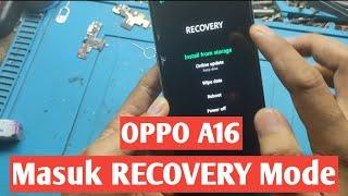 OPPO A16 Stuck Recovery Mode and reboot Problem