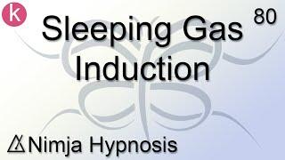 Sleeping Gas Induction - Hypnosis