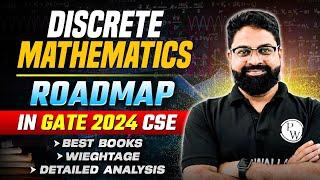 Discrete Mathematics Roadmap in GATE 2024 CSE, Best Books, Weightage Detalied anyalsis