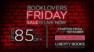 Booklovers Friday Sale | Enjoy Up to 85% Off | Liberty Books