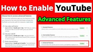 How To Enable YouTube Advanced Features Bangla Tutorial | Choose How To Access Advanced Features
