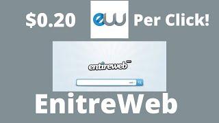 EntireWeb Affiliate | EntireWeb | $0.20 Pay Per Click Affiliate | EntireWeb Review