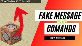 Minecraft: How to make a fake message with commands