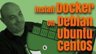 How to Install Docker on Debian/Ubuntu/CentOS ? Yes, I Know IT ! Ep 15