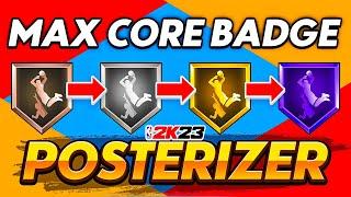 Finish Posterizer Core Challenge In 2 Hours! FASTEST Method - NBA 2K23 MyPlayer Badges