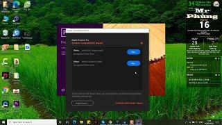 Cách tắt thông báo lỗi System Compatibility Report Fix trên Adobe Premiere Pro 2020