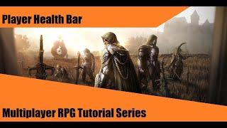 HUD and Player Health Bar - #31: Make a Multiplayer RPG in UE4 - Tutorial Series