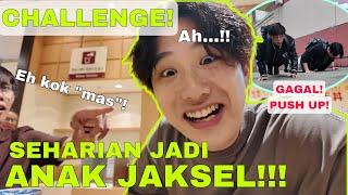 CHALLENGE! COBA SEHARIAN JADI ANAK JAKSEL!!!