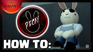 How to BEAT Piggy DECAY CHAPTER & ENDING CUTSCENE (Roblox: The Haunt)