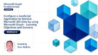 Module 2: Configure a JavaScript App | Microsoft Graph Fundamentals for Beginners