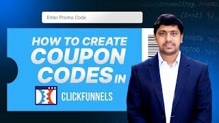 How to Create Coupon Codes in ClickFunnels