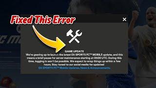 ea sports fc mobile maintenance problem| we're going to launch the latest ea sports fc mobile update