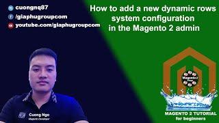 How to add a new dynamic row system configuration in the Magento 2 admin