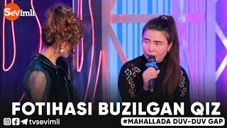 Mahallada duv-duv gap -  FOTIHASI BUZILGAN QIZ