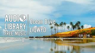 Ocean Drive - LiQWYD