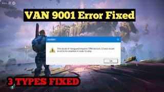 how to fix valorant error code van 9001 on windows 11