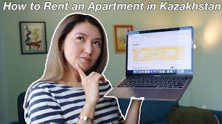 How to Rent Apartments in Kazakhstan | step-by-step guide | long-term & short-term