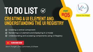 To-do list | Part 05 - Creating a UI Element and understanding UI Registry | #magento2