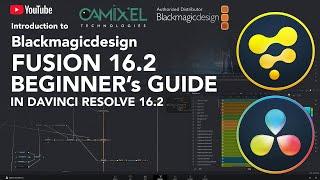 Introduction to Blackmagicdesign Fusion 16.2 | Beginners Guide | Davinci Resolve 16.2