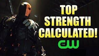 How Strong is the CW Deathstroke?